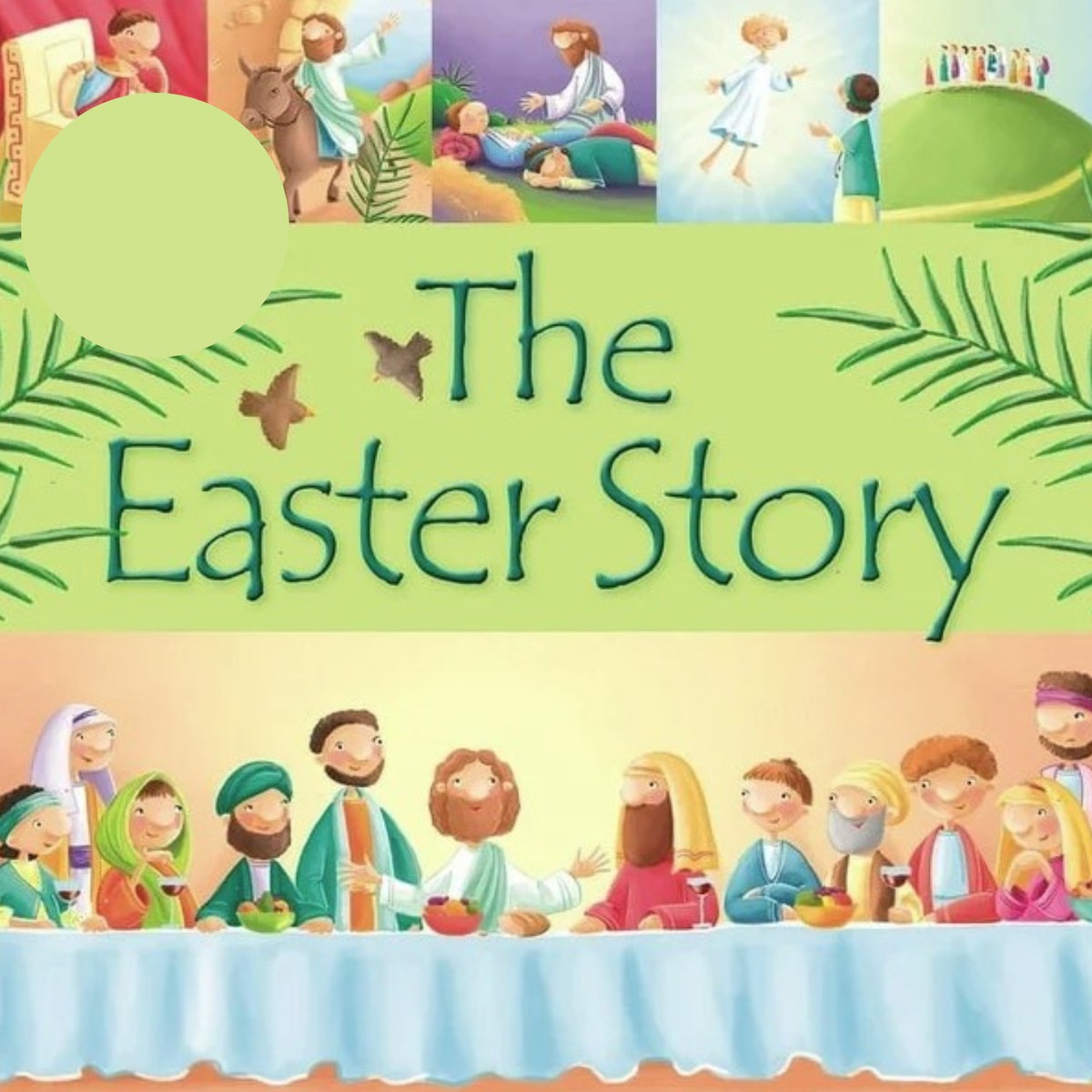 Easter Story (99 Stories from the Bible)