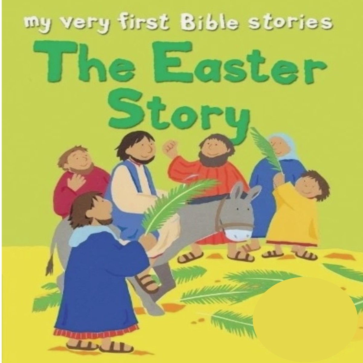 Easter Story (My Very First Bible Stories)