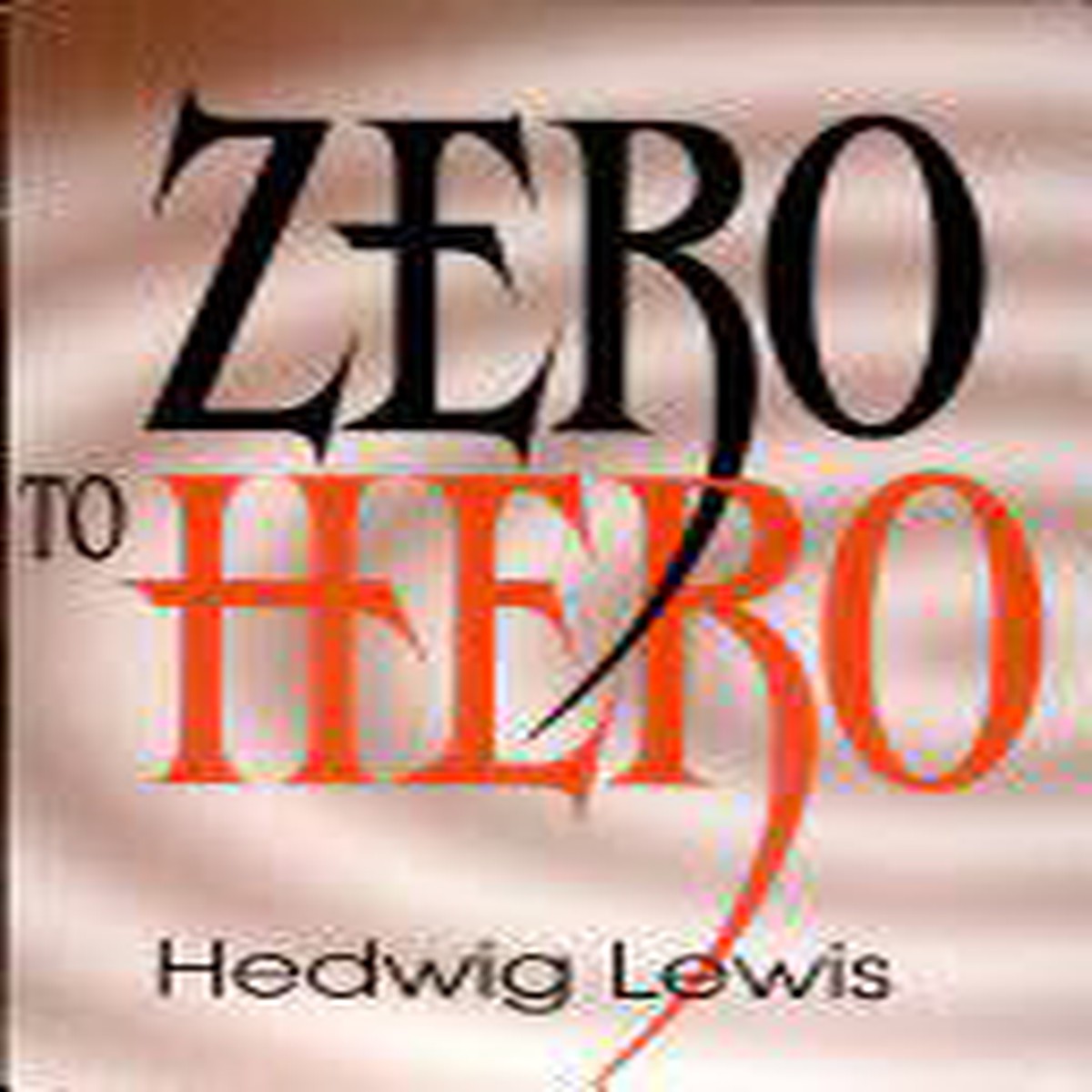 Zero to Hero